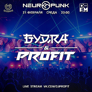 Bassland Show @ DFM (21.02.2024) - Gydra & Profit (Neuropunk Festival 23.02.2024. Preparty)