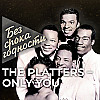 Песня «Only You» вокальной группы из Лос-Анджелеса «The Platters»