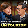 How UN Tourism Transforms Global Travel / Zoritsa Urosevic - Executive Director of UN Tourism