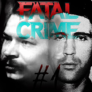 Fatal Crime — Выпуск #1: Спесивцев, Фишер