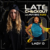 Late Checkout. Guest Sessions. Lady D