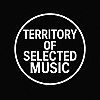EPISODE #10 | TERRITORY OF SELECTED MUSIC