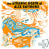 «На панелях. Лайт». Выпуск 05: The Strange Death of Alex Raymond