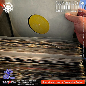 Deep Reflection. July 2026. Pragmatica Project guest mix