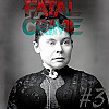Fatal Crime — Выпуск #3: 🪓 Лиззи Борден