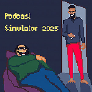 E1M6: Rest For The Wicked || Podcast Simulator 2025